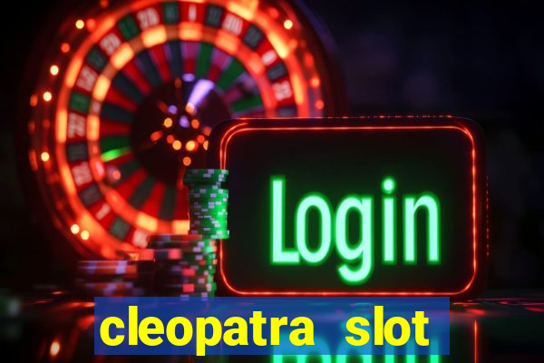 cleopatra slot machine wins