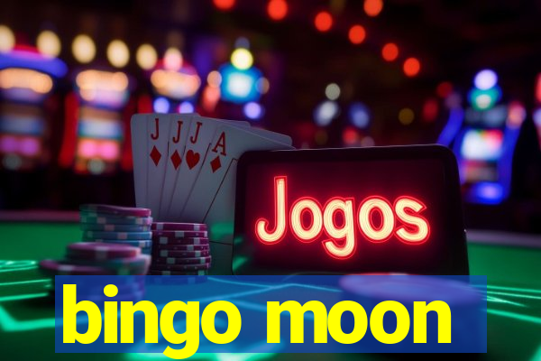 bingo moon