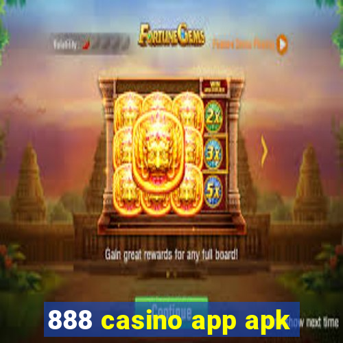 888 casino app apk