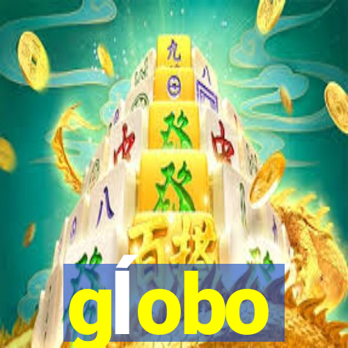 gĺobo