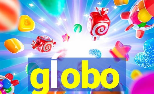 gĺobo