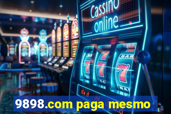 9898.com paga mesmo