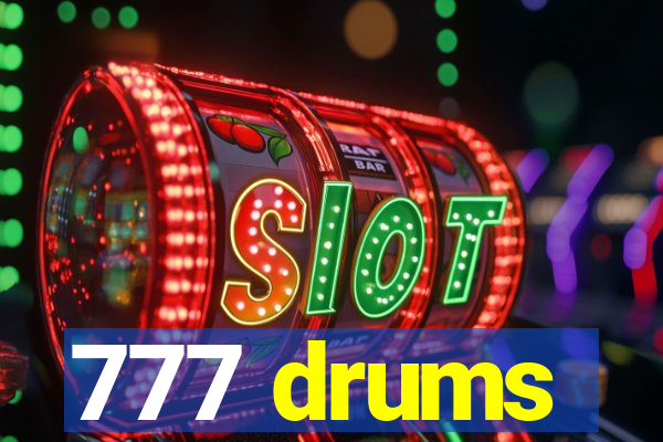 777 drums