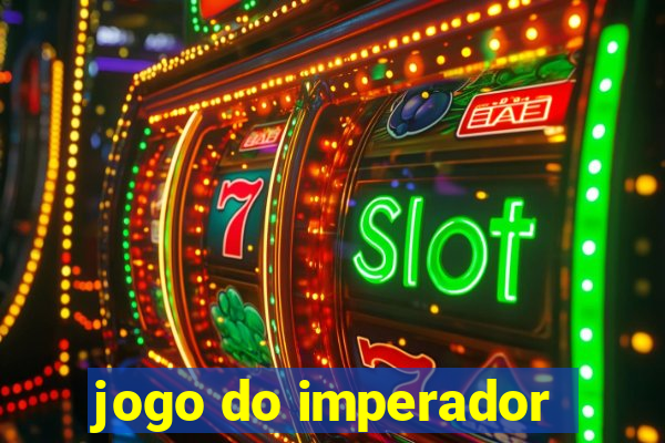 jogo do imperador