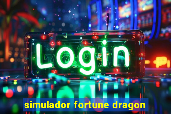 simulador fortune dragon