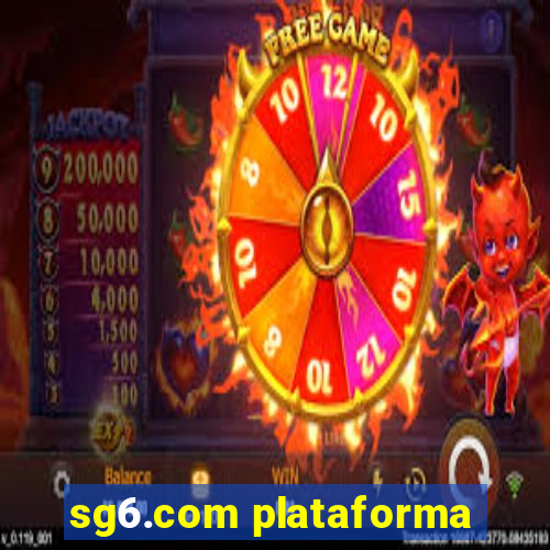 sg6.com plataforma