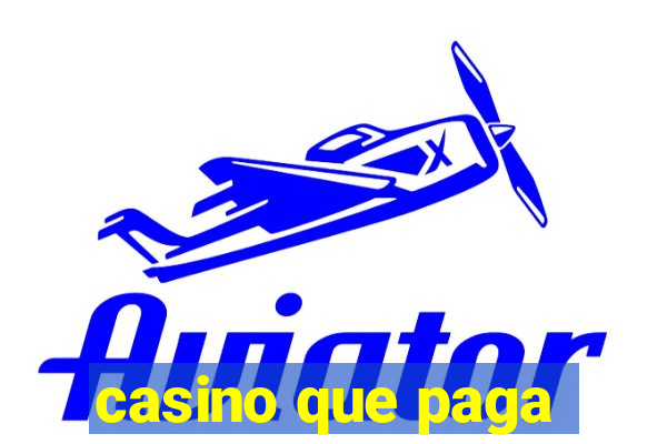 casino que paga