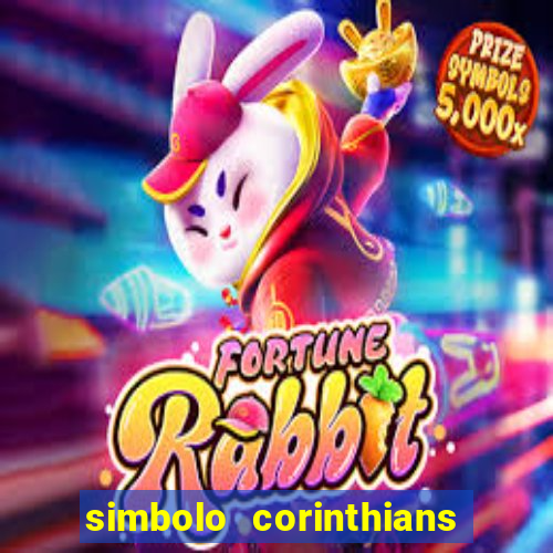 simbolo corinthians copiar e colar