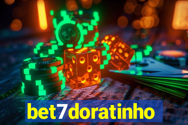 bet7doratinho