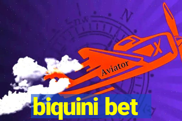 biquini bet