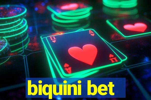 biquini bet