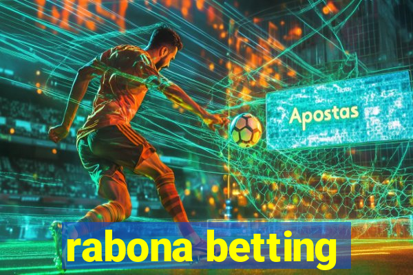 rabona betting