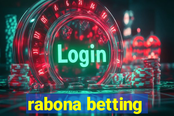 rabona betting