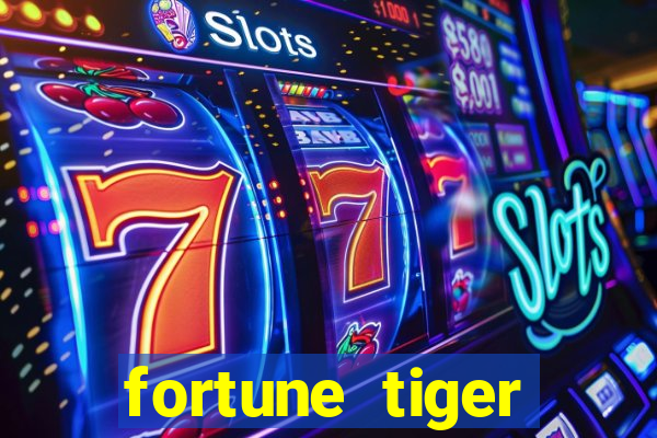 fortune tiger deposito 5 reais