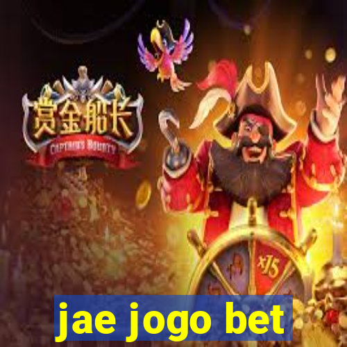 jae jogo bet