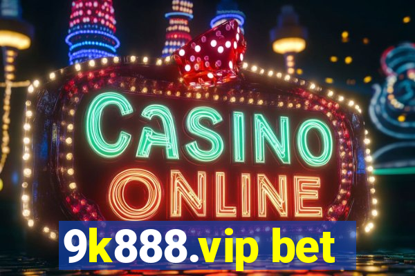 9k888.vip bet