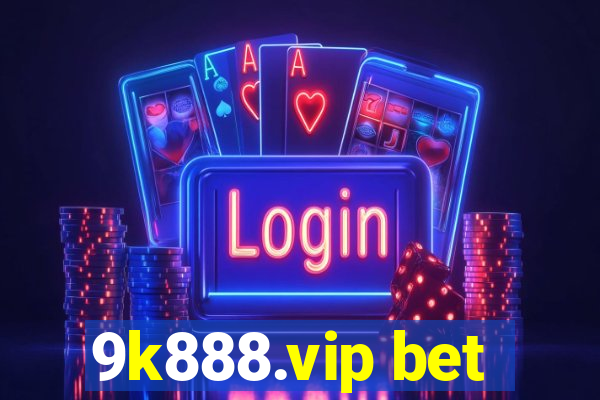 9k888.vip bet