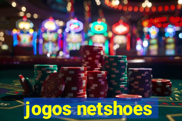 jogos netshoes