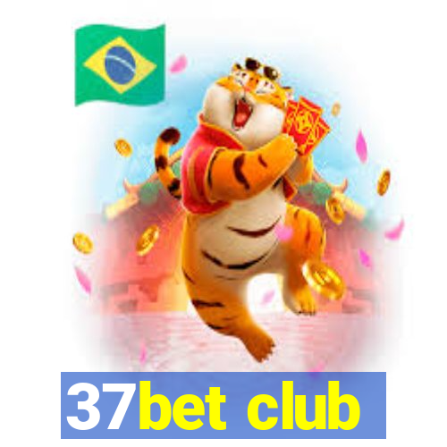 37bet club