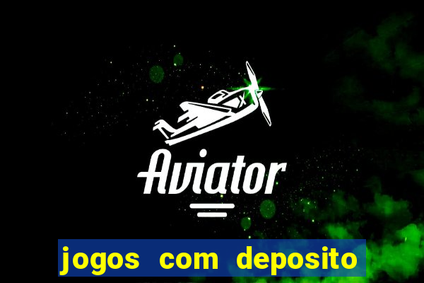 jogos com deposito minimo 1 real