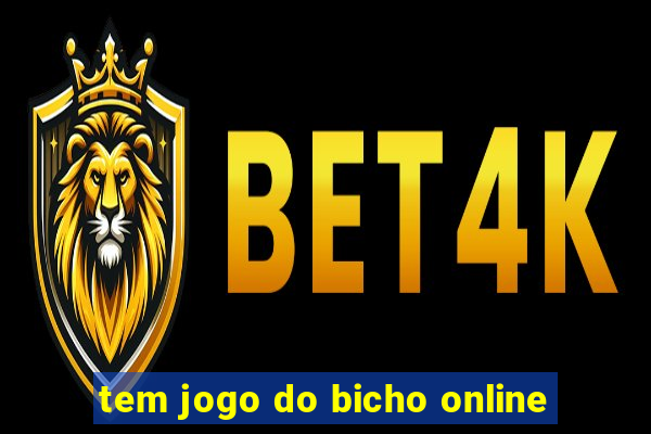 tem jogo do bicho online