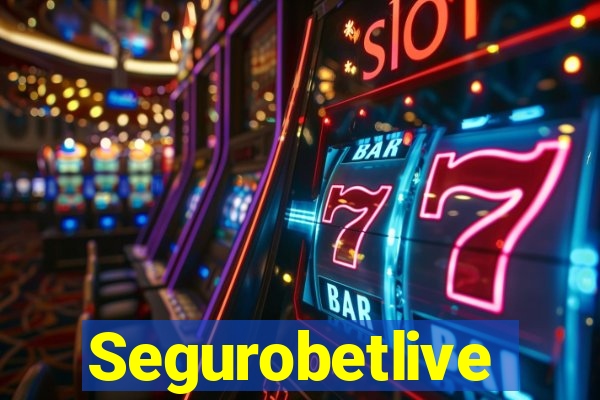 Segurobetlive