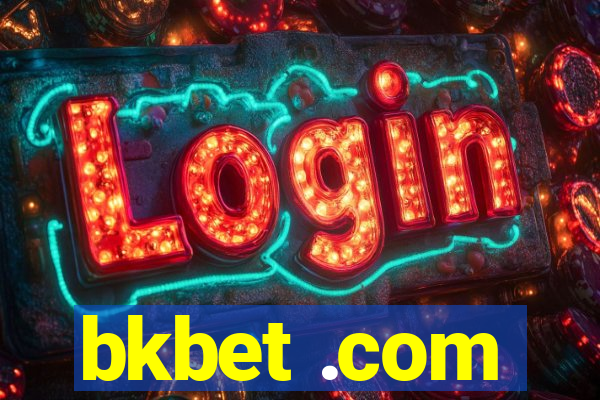 bkbet .com