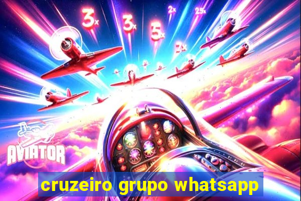 cruzeiro grupo whatsapp