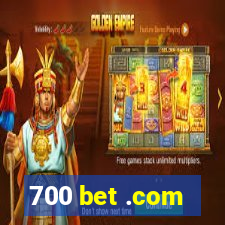 700 bet .com