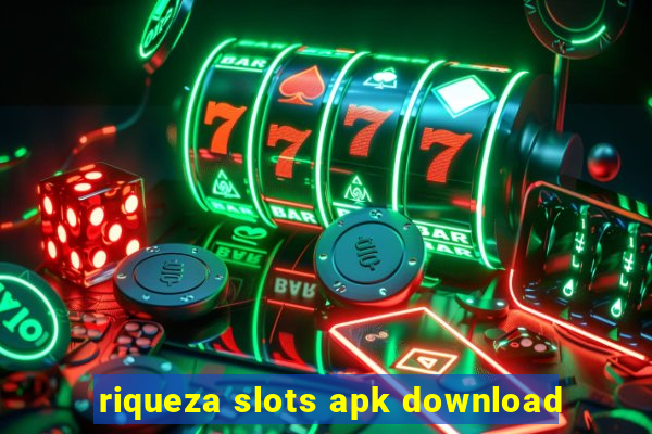 riqueza slots apk download