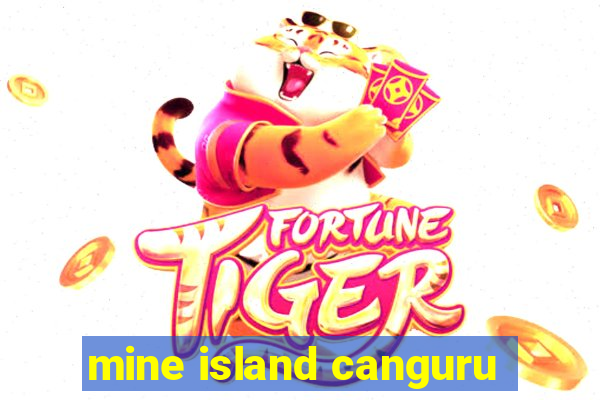 mine island canguru