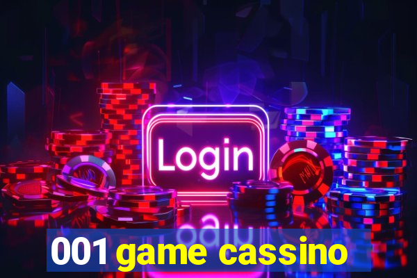 001 game cassino