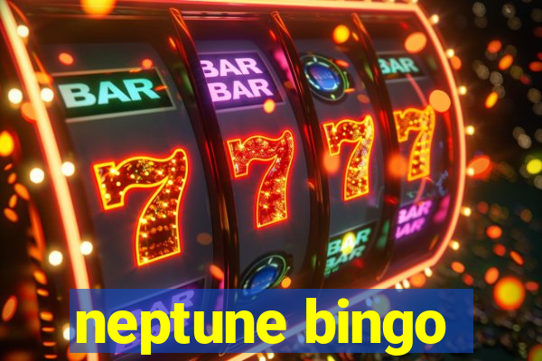 neptune bingo