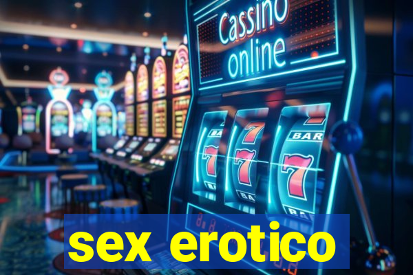 sex erotico