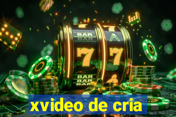 xvideo de cria