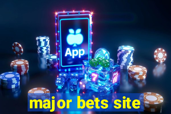 major bets site