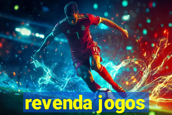 revenda jogos