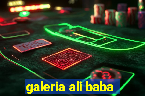 galeria ali baba