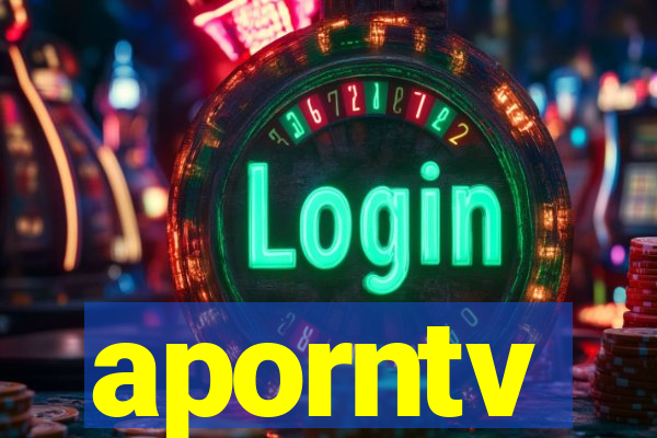 aporntv