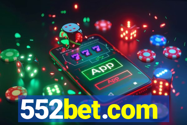 552bet.com