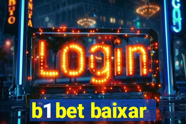 b1 bet baixar