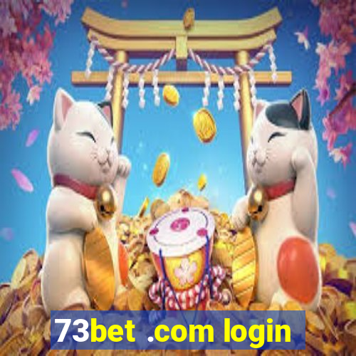 73bet .com login