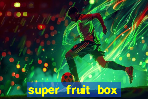 super fruit box blox fruits codes