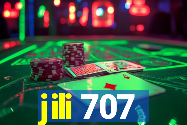 jili 707