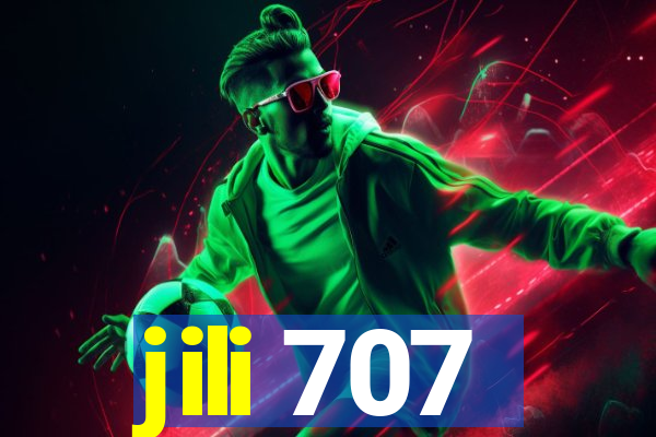 jili 707