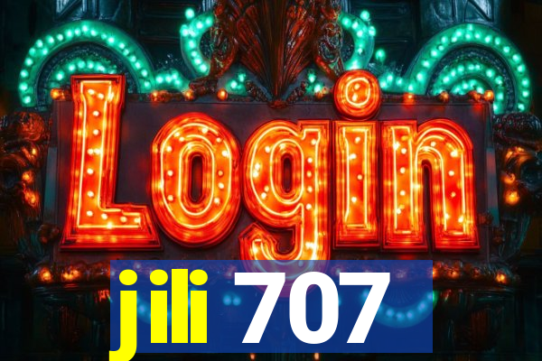 jili 707