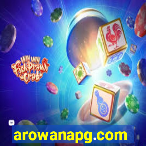 arowanapg.com