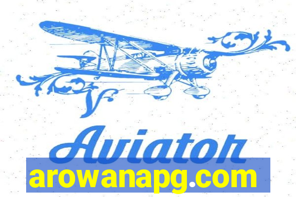 arowanapg.com