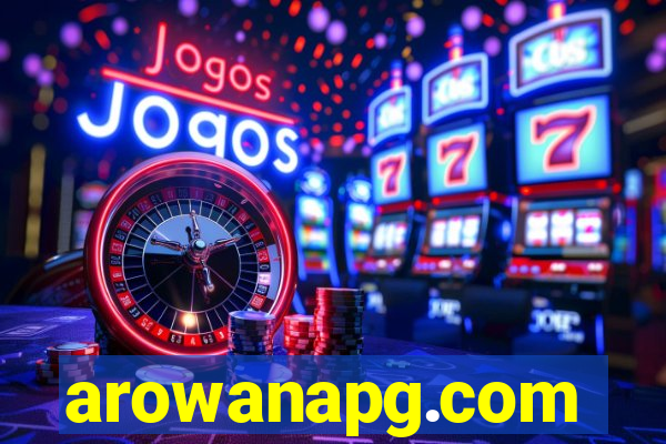 arowanapg.com