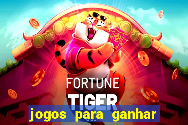 jogos para ganhar dinheiro com bonus de cadastro